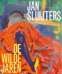 Jan Sluijters – De wilde jaren - Prijs van € 29,55 voor