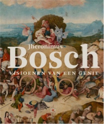 Jheronimus Bosch Visioenen van een genie - Prijs van € 29,55 voor